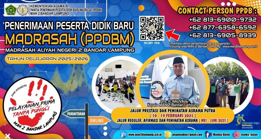 PENGUMUMAN PPDBM JALUR PRESTASI DAN PEMINATAN ASRAMA MAN 2 BANDAR LAMPUNG TP. 2025/2026