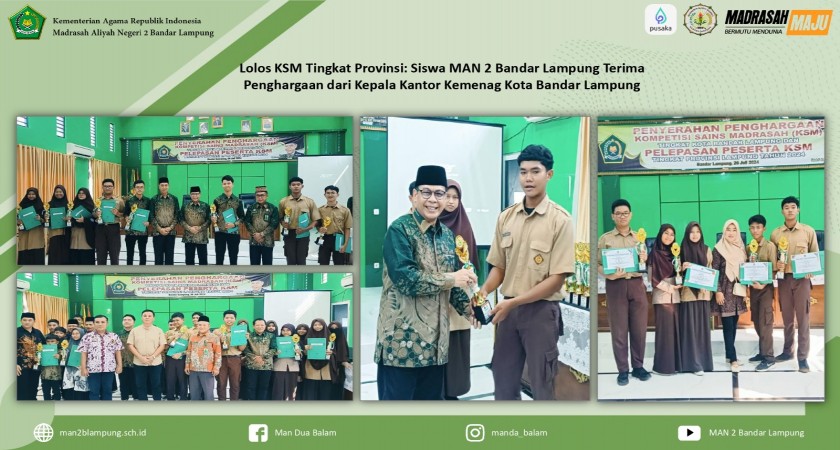 Lolos KSM Provinsi : MAN 2 Bandar Lampung terima Penghargaan dari Kakamenag Kota Bandar Lampung